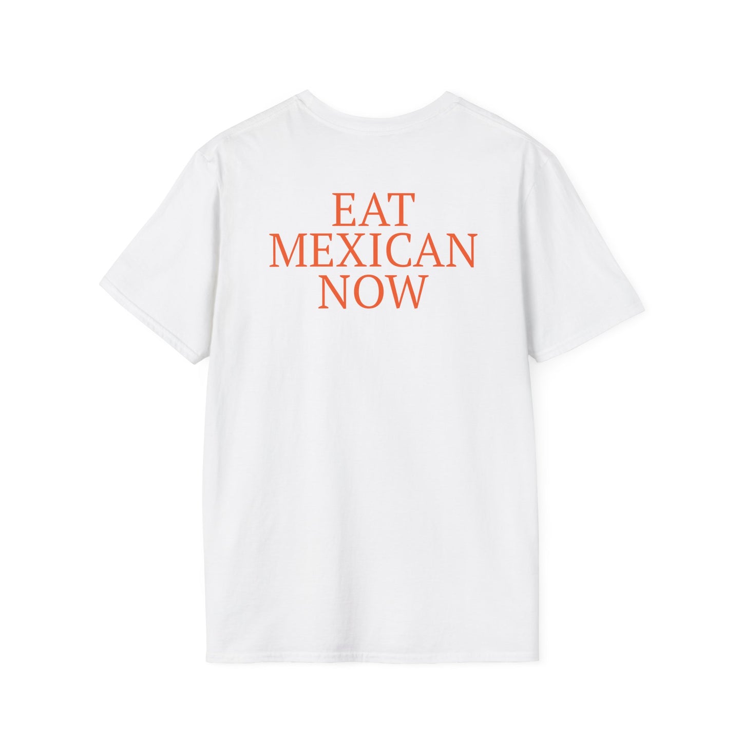 Tortilla Flats NYC Eat Mexican Now Original T-Shirt